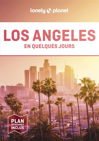 Los Angeles en quelques jours | Bender, Andrew | Bonetto, Cristian