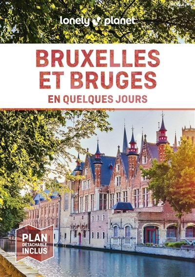 Bruxelles et Bruges en quelques jours Ed. 2024 | Walker, Benedict (Auteur) | Smith, Helena (Auteur)