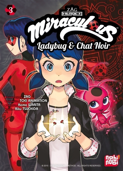 Miraculous : Ladybug & Chat Noir T.03 | Warita, Koma (Auteur) | Tsuchida, Riku (Illustrateur)
