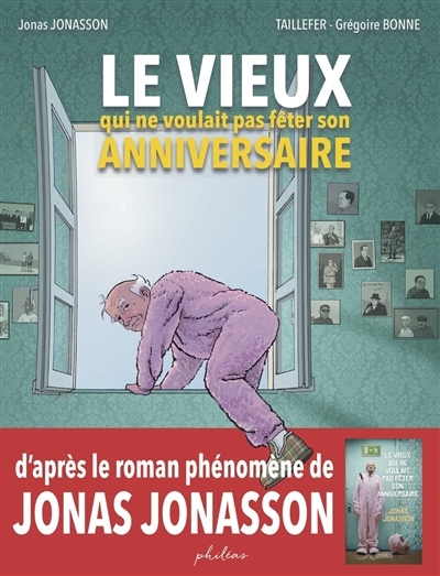 Vieux qui ne voulait pas fêter son anniversaire (Le) | Levacher, Guillaume (Auteur) | Bonne, Grégoire (Illustrateur)