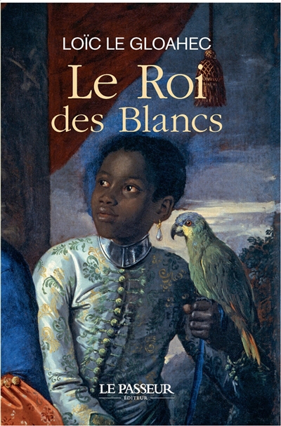 Roi des Blancs (Le) | Le Gloahec, Loïc (Auteur)