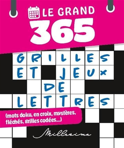 Grand 365 jeux de lettres (fléchés, croisés, mêlés) (Le) | Conti, Nicolas (Auteur)