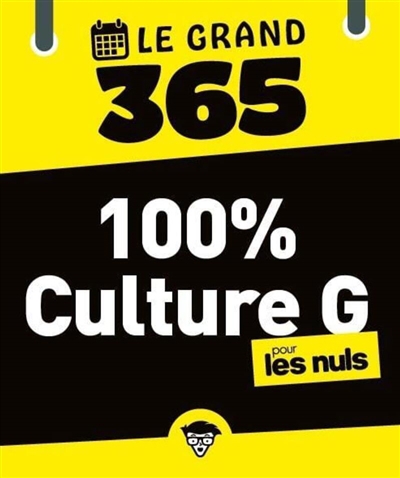 Grand 365 jours 100% Culture G pour les nuls (Le) | Julaud, Jean-Joseph (Auteur)