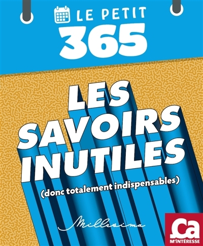 Petit 365 Savoirs inutiles (Le) | Néon (Auteur)