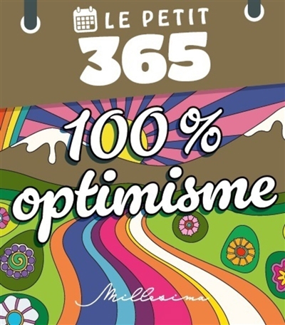 Petit 365 jours pour être optimiste (Le) | 