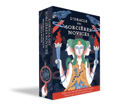 L'oracle des sorcières novices : messages du monde de la magie | Matteoni, Francesca (Auteur) | Macellari, Elisa (Illustrateur)