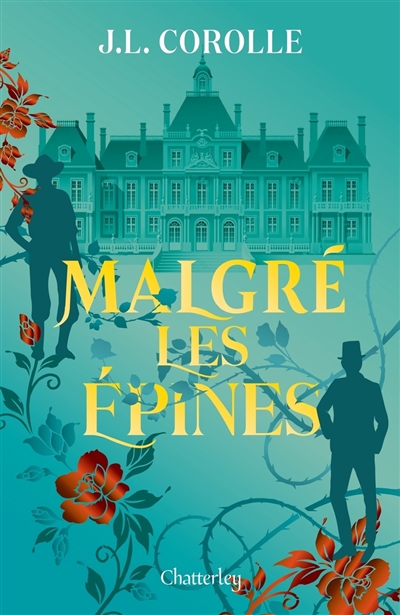 Malgré les épines | Corolle, Jeanne | Corolle, Louise