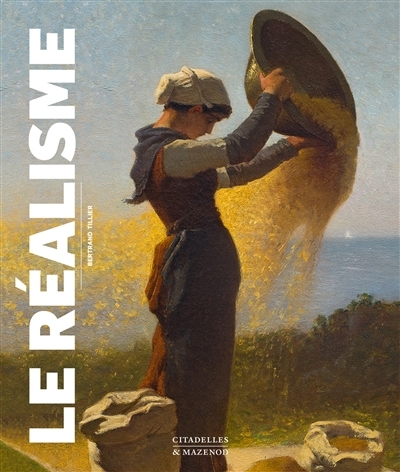 Réalisme (Le) | Tillier, Bertrand (Auteur)