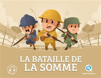 bataille de la Somme (La) | Breuil-Salles, Marine (Auteur) | Wennagel, Bruno (Illustrateur) | Ferret, Mathieu (Illustrateur) | Wortemann, Claire (Illustrateur) | Idelson, Sasha (Illustrateur)