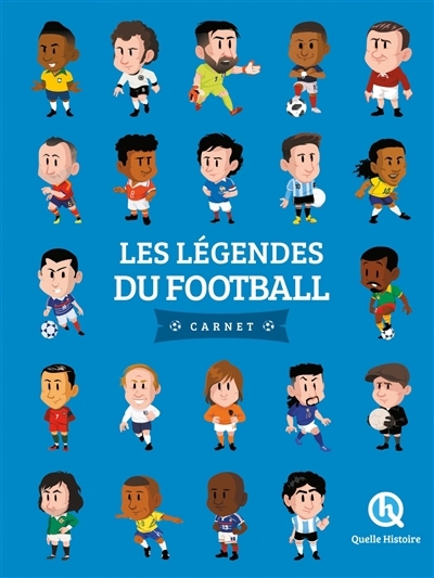 Légendes du football : carnet (Les) | L'Hoër, Claire (Auteur)