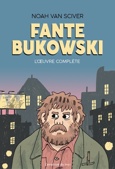 Fante Bukowski | Van Sciver, Noah