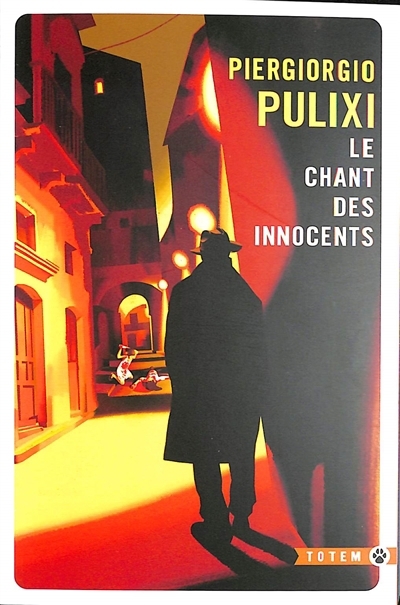 Chant des innocents (Le) | Pulixi, Piergiorgio (Auteur)