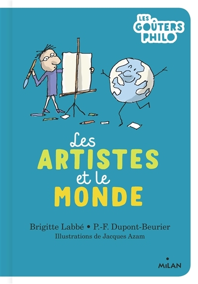 artistes et le monde (Les) | Labbé, Brigitte