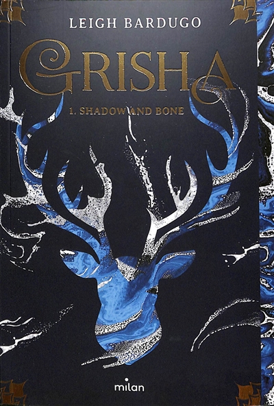 La saga Grisha T.01 - Shadow and bone | Bardugo, Leigh