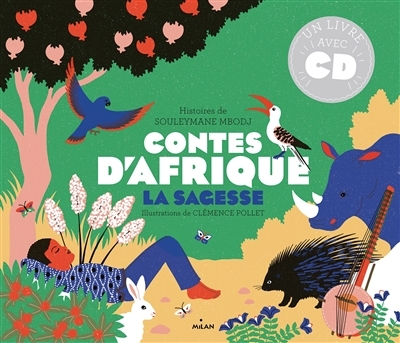 Contes d'Afrique - La sagesse + CD | Mbodj, Souleymane