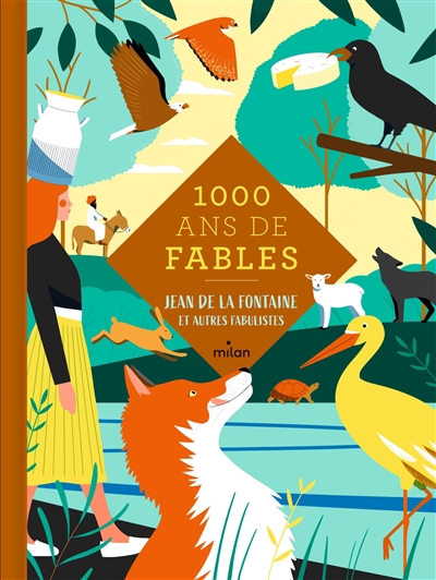1.000 ans de fables : Jean de La Fontaine et autres fabulistes | Pourcel, Eve