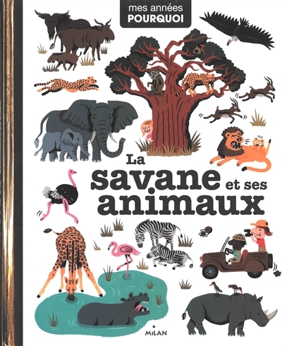 savane et ses animaux (La) | Babeau, Camille