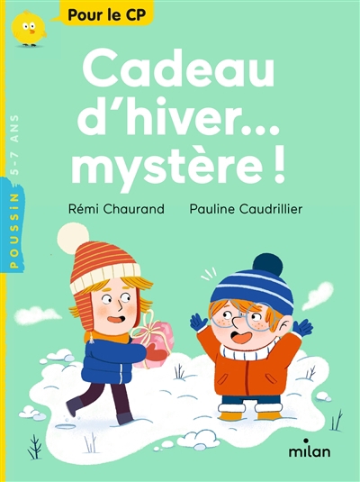 Cadeau d'hiver... mystère ! | Chaurand, Rémi