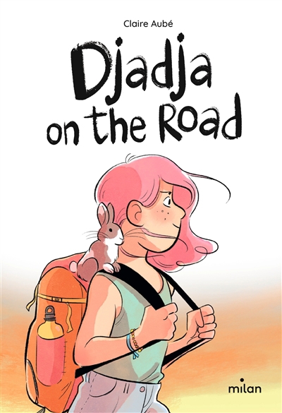 Djadja on the road | Aubé, Claire 