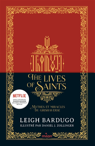 The lives of saints : mythes et miracles du Grishaverse | Bardugo, Leigh