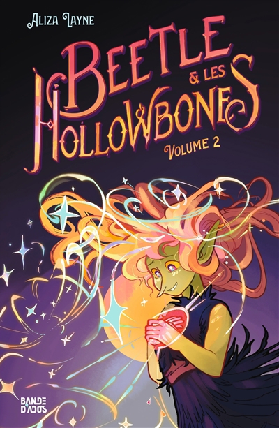 Beetle & les Hollowbones T.02 | Layne, Aliza