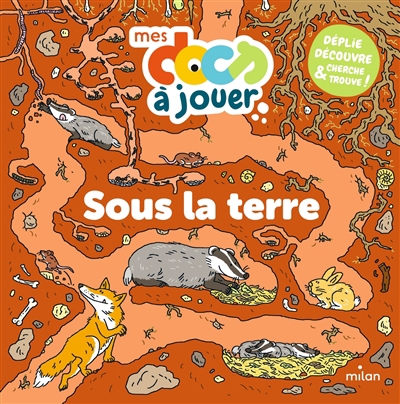Sous la terre | Dumontet, Astrid (Auteur) | Louis-Honoré, Léo (Illustrateur)