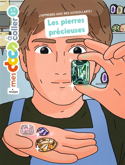 Mes docs à coller - Les pierres précieuses | Frattini, Stéphane (Auteur) | Hybre, Léa (Illustrateur)
