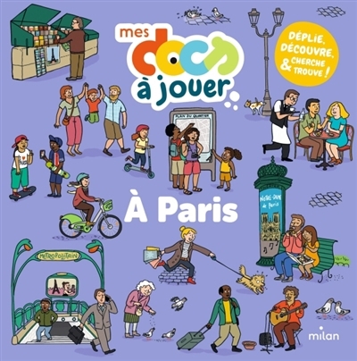 A Paris | Barthère, Sarah (Auteur) | Boudet, Emilie (Illustrateur)