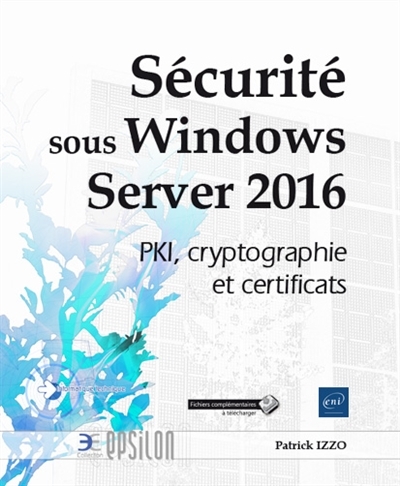 Sécurité sous Windows Server 2016 | Izzo, Patrick