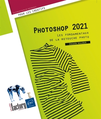 Photoshop 2021 | Mazier, Didier