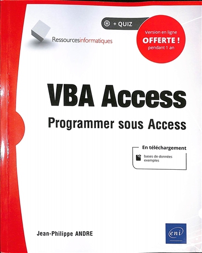 VBA Access : programmer sous Access | André, Jean-Philippe