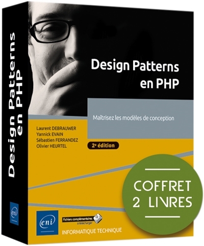 Design patterns en PHP : maîtrisez les modèles de conception : coffret 2 livres | Heurtel, Olivier (Auteur) | Debrauwer, Laurent (Auteur) | Evain, Yannick (Auteur) | Ferrandez, Sébastien (Auteur)