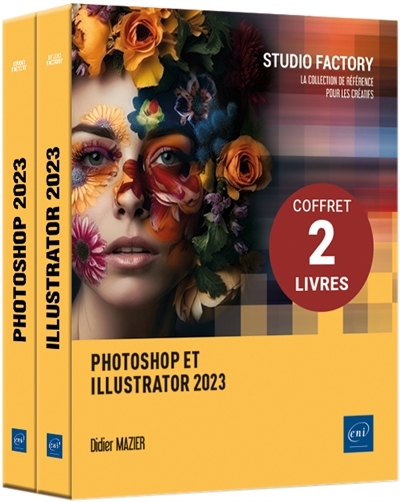Photoshop et Illustrator 2023 : coffret 2 livres | Mazier, Didier (Auteur)