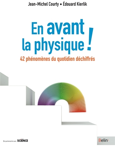 En avant la physique ! | Courty, Jean-Michel
