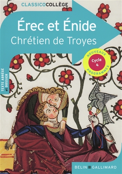 Erec et Enide | Chrétien de Troyes
