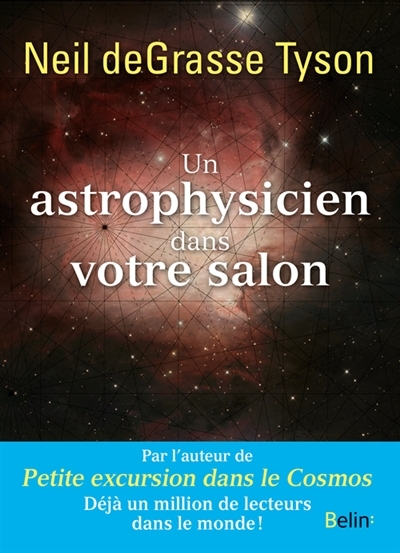 Un astrophysicien dans votre salon | Tyson, Neil deGrasse