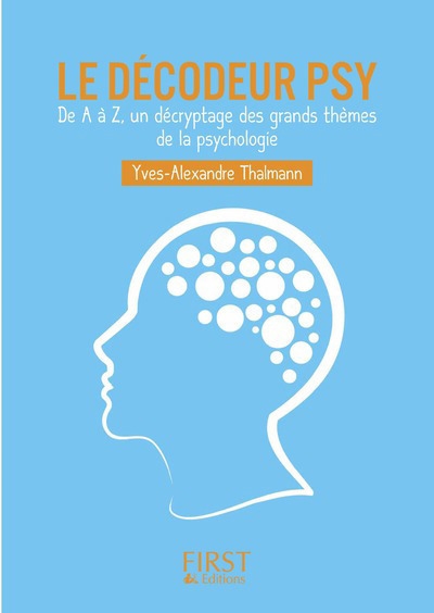 décodeur psy (Le) | Thalmann, Yves-Alexandre