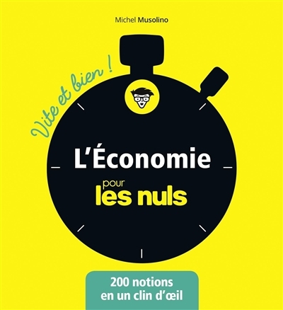 L'économie pour les nuls | Musolino, Michel