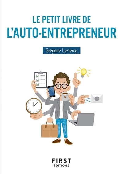 petit livre de l'auto-entrepreneur (Le) | Leclercq, Grégoire