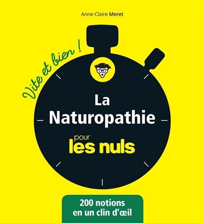 naturopathie pour les nuls (La) | Méret, Anne-Claire
