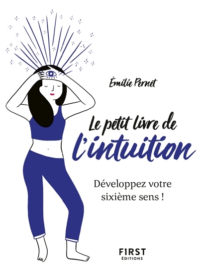 petit livre de l'intuition (Le) | Pernet, Emilie