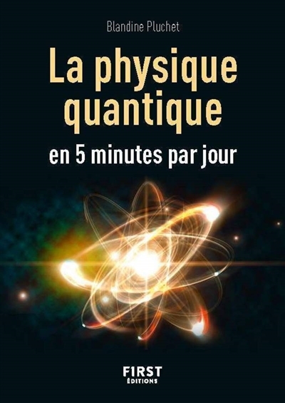 physique quantique en 5 minutes par jour (La) | Pluchet, Blandine