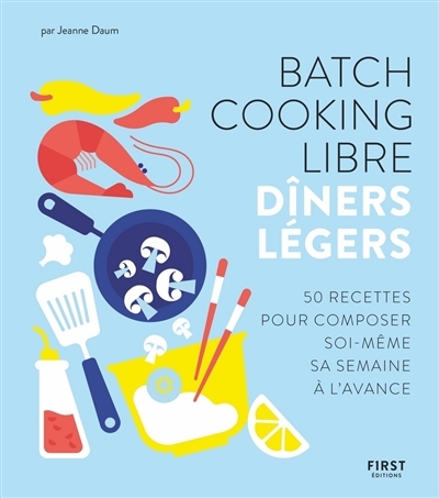 Batch cooking libre | Daum, Jeanne