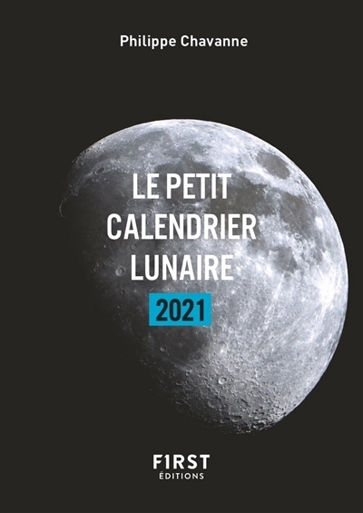 petit calendrier lunaire 2021 (Le) | Chavanne, Philippe