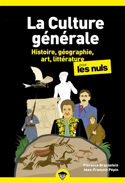 La culture générale pour les nuls T.01 - Histoire, géographie, art, littérature | Braunstein, Florence