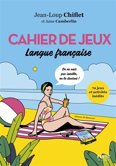 Cahier de jeux : langue française : 70 jeux et activités inédits  | Chiflet, Jean-Loup