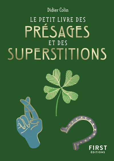 petit livre des présages et superstitions (Le) | Colin, Didier