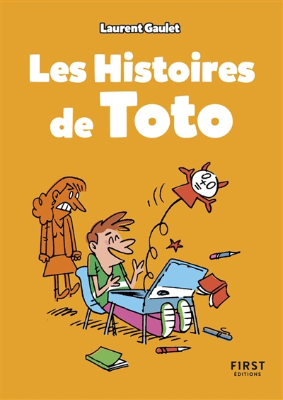 histoires de Toto (Les) | Gaulet, Laurent