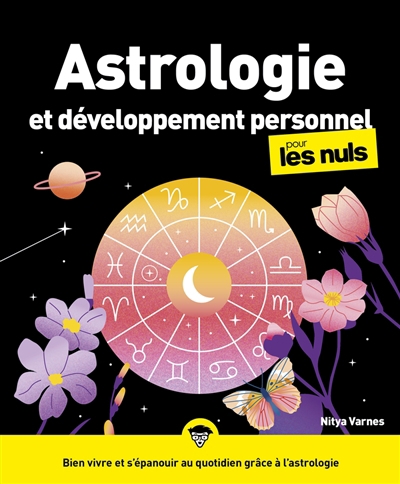 Astrologie et développement personnel pour les nuls | Varnes, Nitya