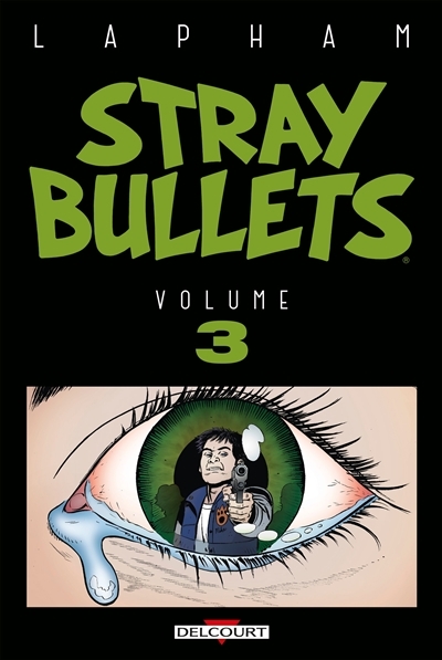 Stray bullets T.03 | Lapham, David